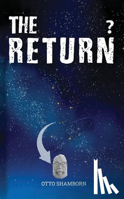 Shamborn, Otto - The Return?