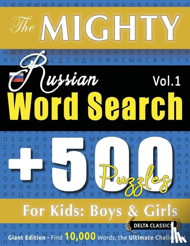 Delta Classics - THE MIGHTY RUSSIAN WORD SEARCH - 500 PUZZLES FOR KIDS