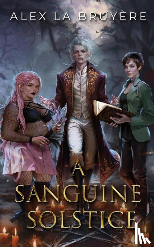 La Bruyere, Alex - A Sanguine Solstice