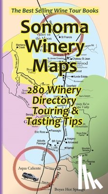 Deamicis - Sonoma Winery Maps 280 Winery Directory, Touring & Tasting Tips