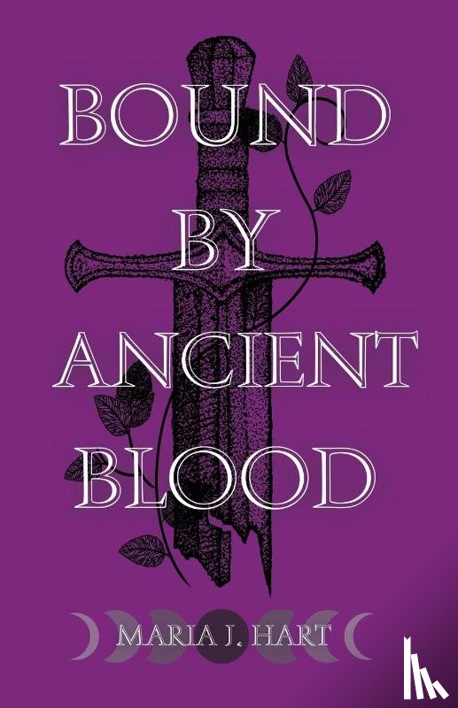 Hart, Maria J. - Bound by Ancient Blood