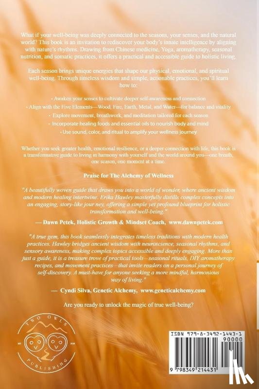 Hawley, Erika Indrani - The Alchemy of Wellness