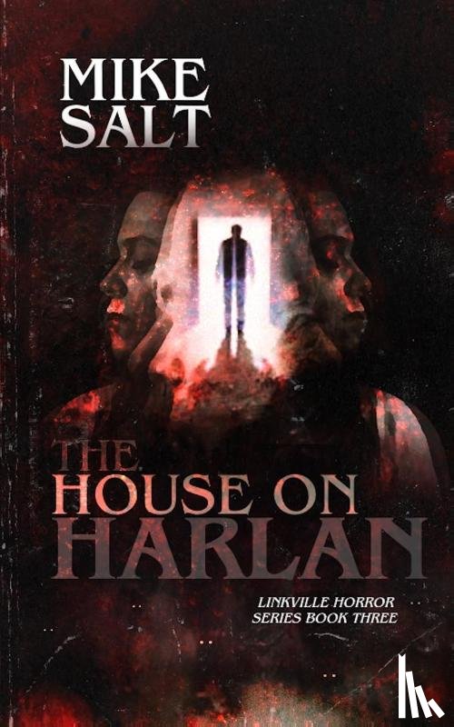 Salt, Mike - The House on Harlan