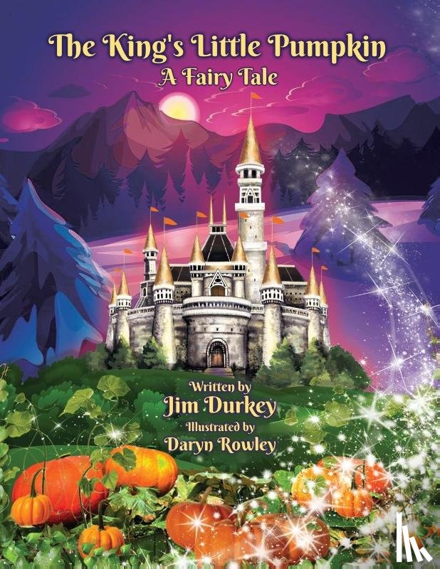 Durkey, Jim - The King's Little Pumpkin