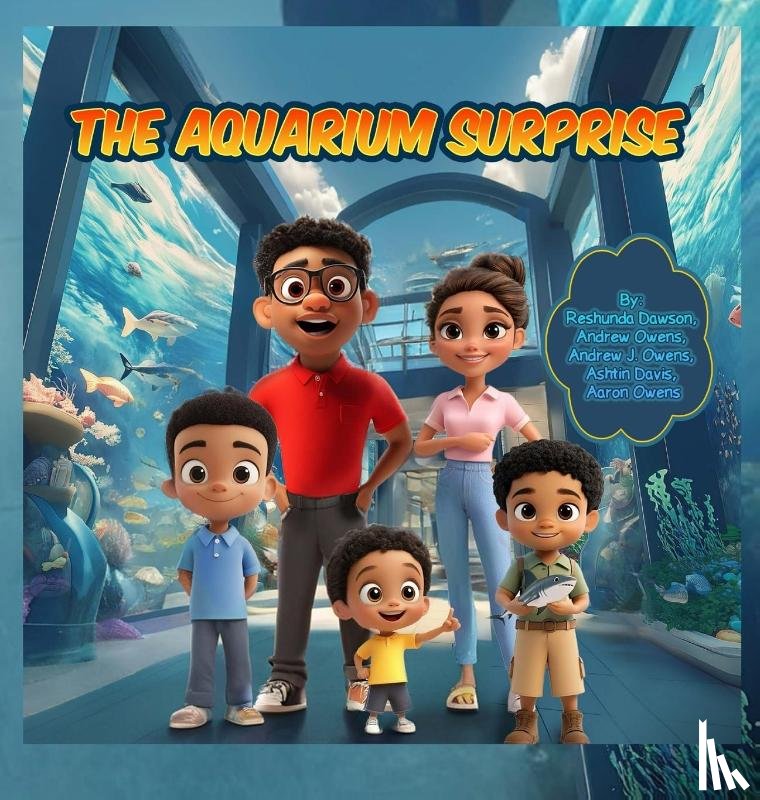 Dawson, Reshunda, Owens, Andrew, Davis, Ashtin - The Aquarium Surprise
