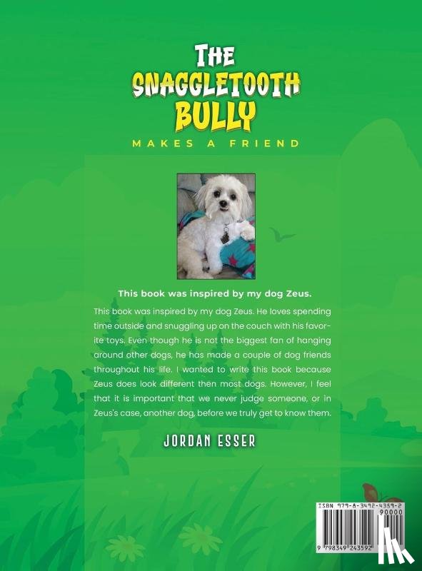 Esser, Jordan - The Snaggletooth Bully Makes a Friend