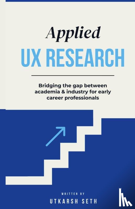 Seth, Utkarsh - Applied UX Research