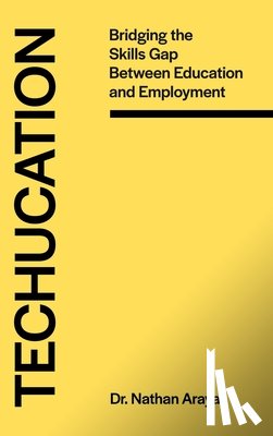 Araya, Nathan - Techucation