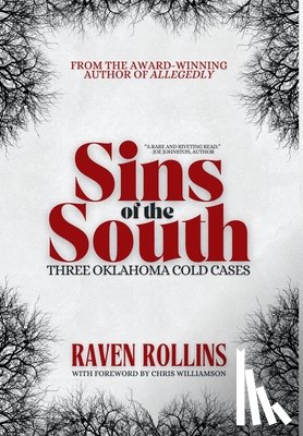 Rollins, Raven - Sins of the South: Three Oklahoma Cold Cases