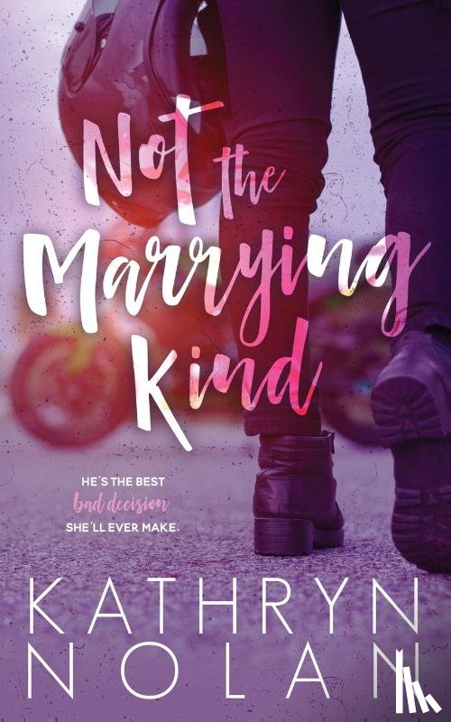 Nolan, Kathryn - Not the Marrying Kind