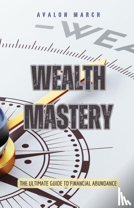 March, Avalon - Wealth Mastery