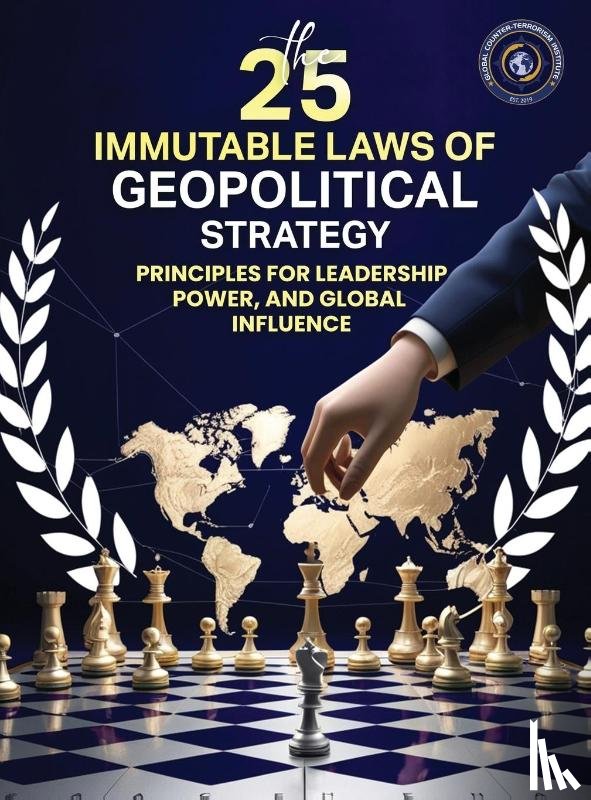 Price, Todd, Oquindo, Amber - 25 IMMUTABLE LAWS OF GEOPOLITICAL STRATEGIES