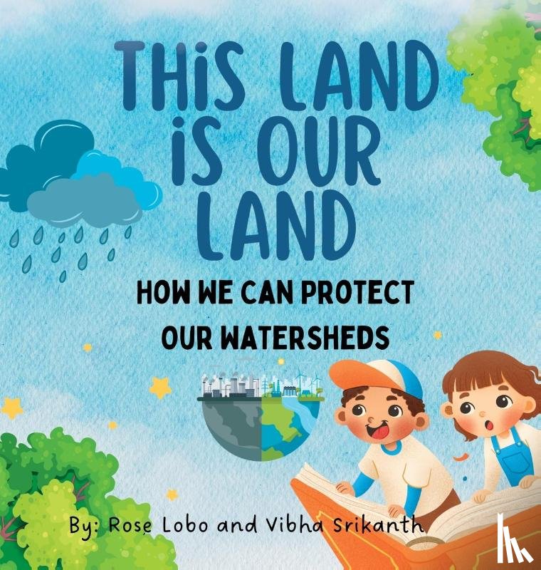 Lobo, Rose J, Srikanth, Vibha - This Land Is Our land