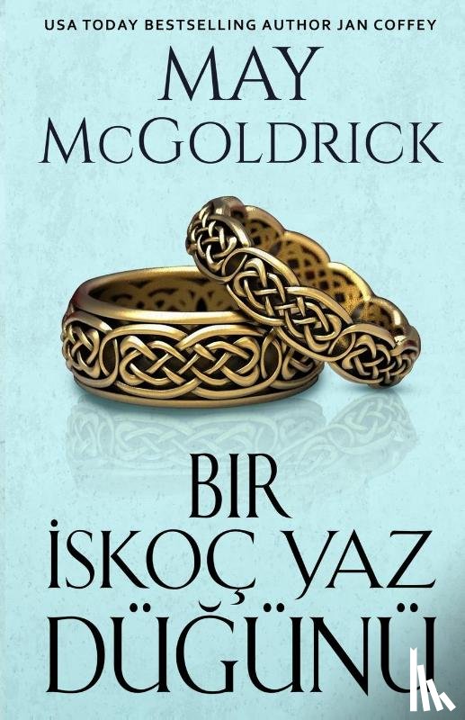 Mcgoldrick, May, Coffey, Jan - Bir Yaz ¿skoç Dü¿ünü