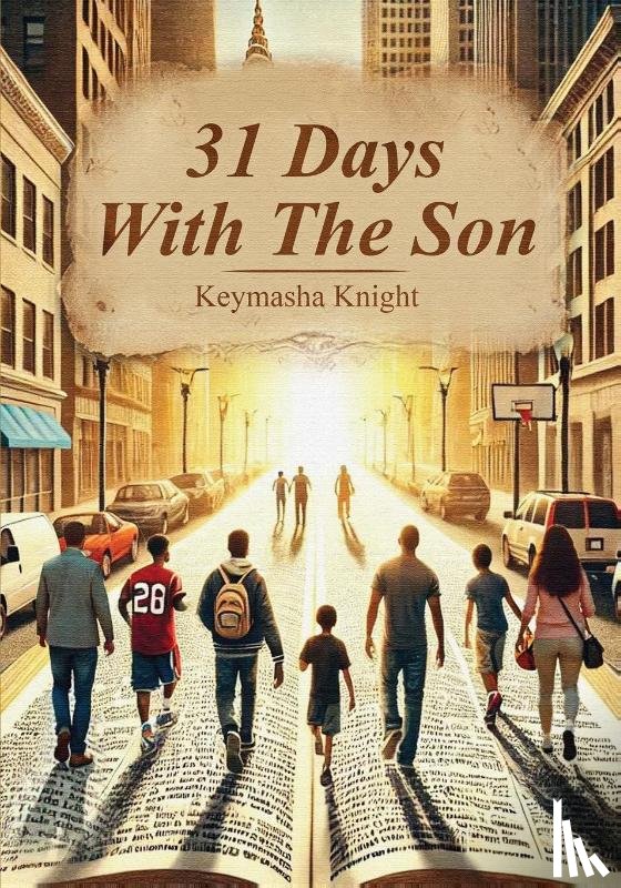 Knight, Keymasha - 31 Days with The Son