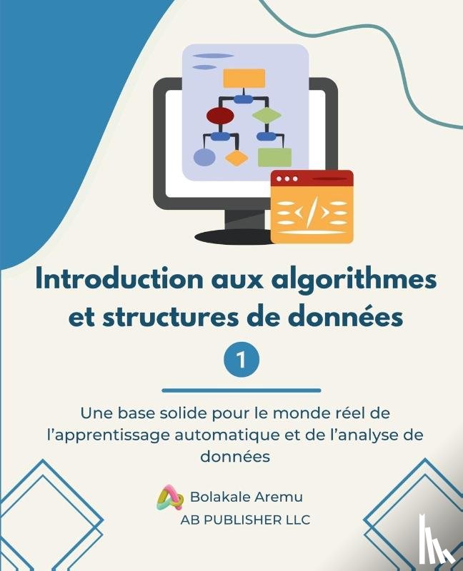 Aremu, Bolakale - Introduction aux algorithmes et structures de données 1
