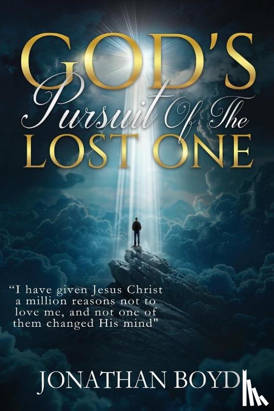 Boyd, Jonathan - God's Pursuit of the Lost ONE