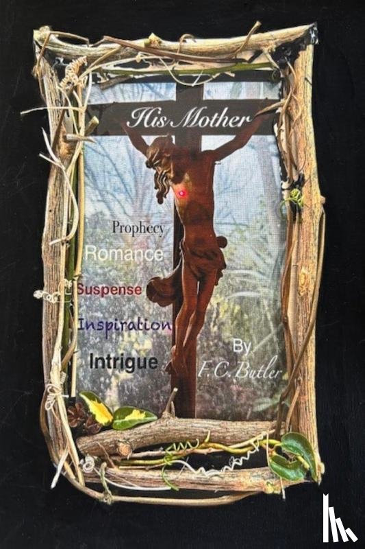 Butler, F. C. - His Mother