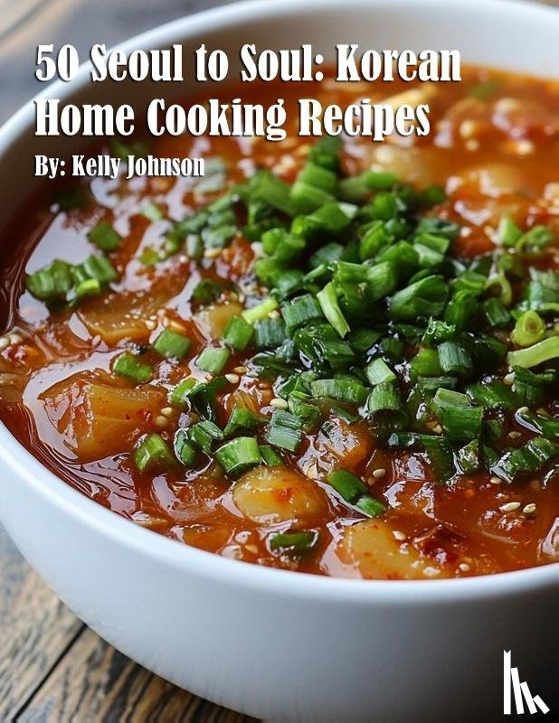 Johnson, Kelly - 50 Seoul to Soul