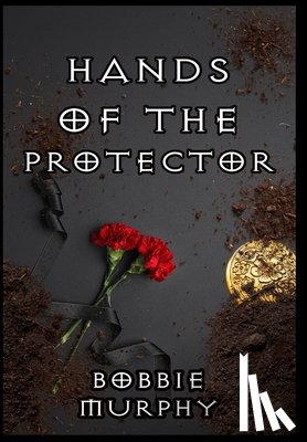 Murphy, Bobbie - Hands of the Protector