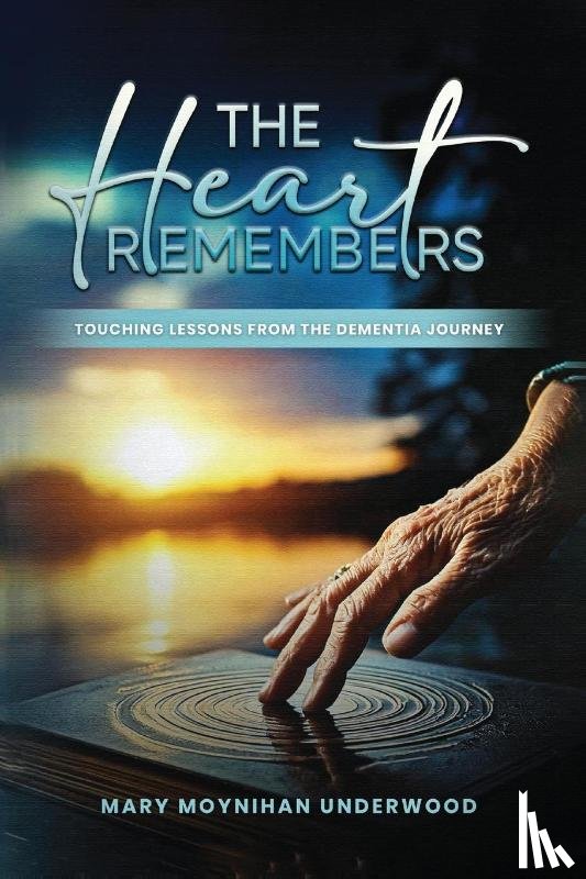 Moynihan Underwood, Mary - The Heart Remembers