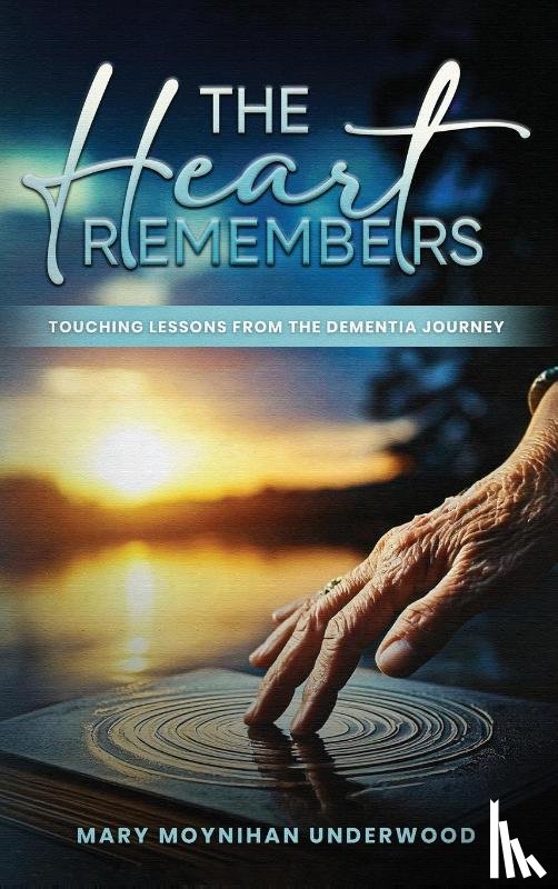 Moynihan Underwood, Mary - The Heart Remembers