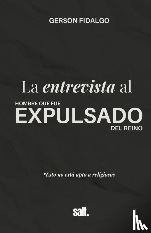 Goncalves Fidalgo, Gerson de Jesus - La entrevista al hombre que fue expulsado del Reino