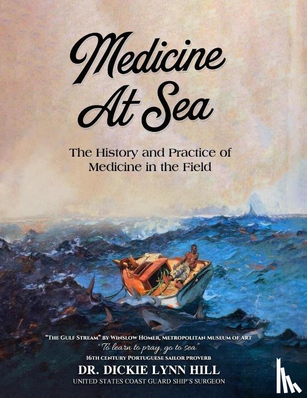 Hill, Dickie Lynn - Medicine at Sea