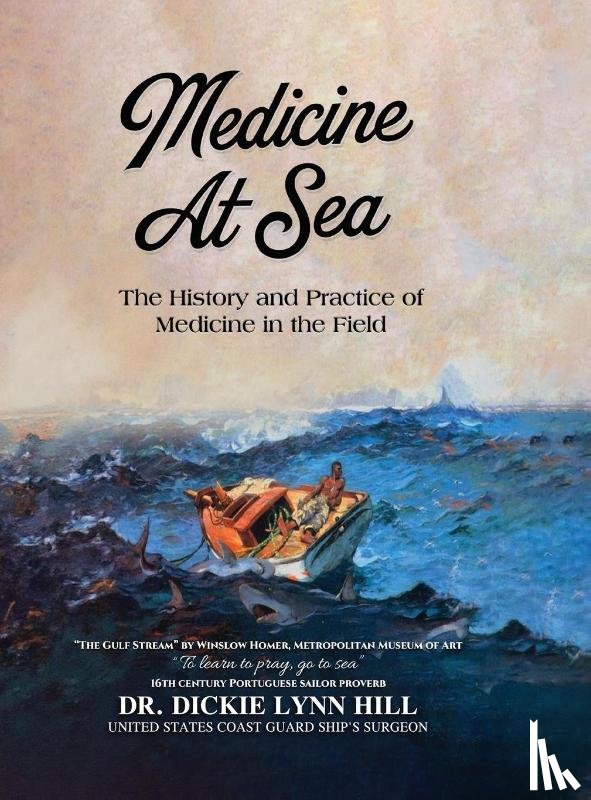 Hill, Dickie Lynn - Medicine at Sea