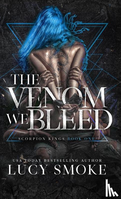 Smoke, Lucy - The Venom We Bleed