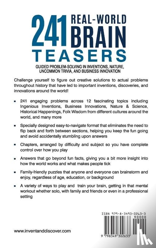 Invent and Discover - 241 Real-world Brain Teasers.