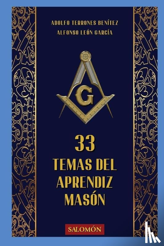 Terrones Benitez, Adolfo, León, Alfonso - 33 Temas del Aprendiz Masón