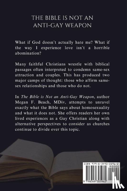Beach, Megan F. - The Bible is Not an Anti-Gay Weapon