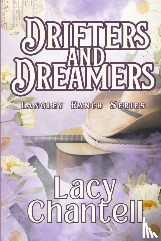 Chantell, Lacy - Drifters and Dreamers