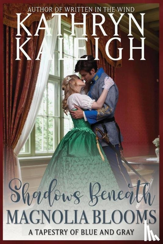 Kaleigh, Kathryn - Shadows Beneath Magnolia Blooms