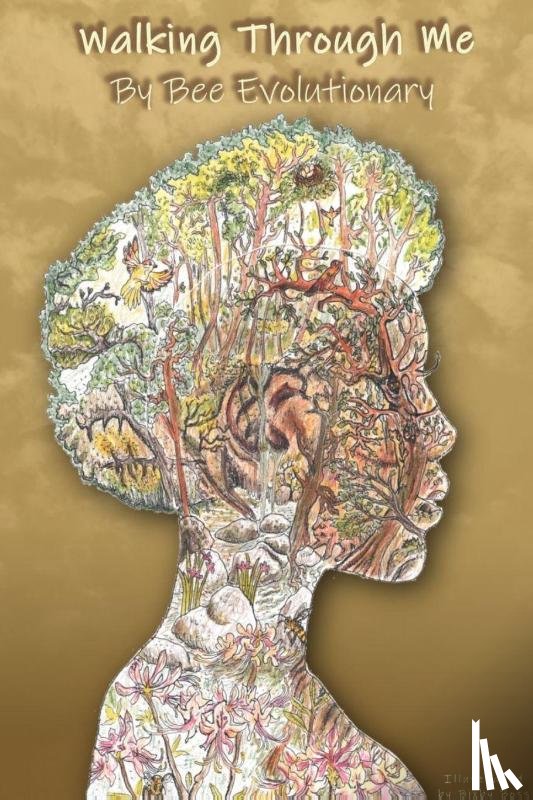 Evolutionary, Bee - Walking Through Me