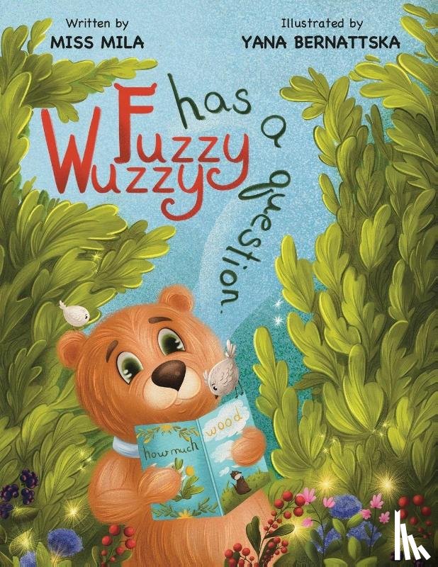 Mila, Miss - Fuzzy Wuzzy Has a Question