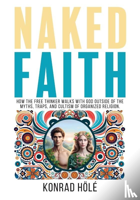Hölé, Konrad - Naked Faith