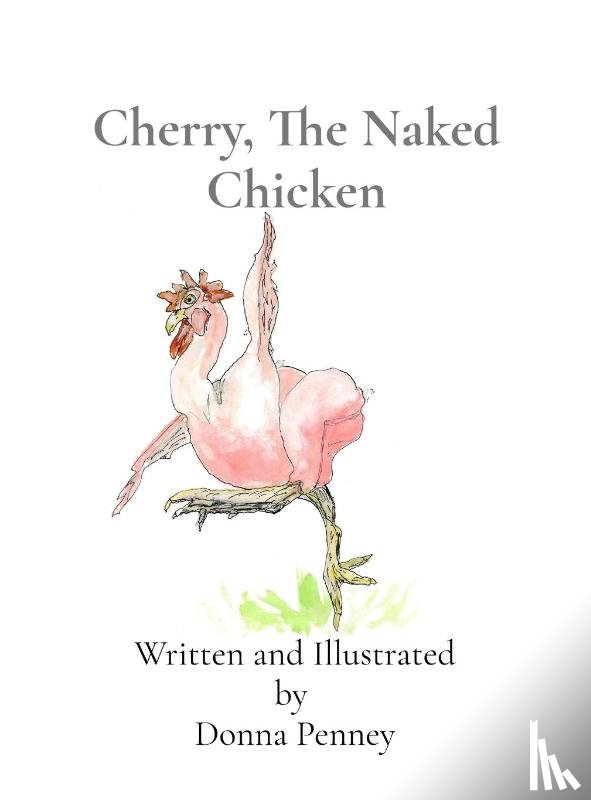 Penney, Donna - Cherry, The Naked Chicken