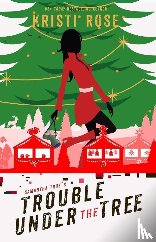 Rose, Kristi - Samantha True's Trouble Under the Tree