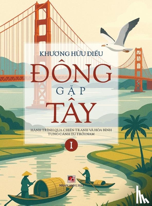 Huu Dieu, Khuong - ¿ÔNG G¿p TÂY (T¿p 1 - hardcover - color- 2025 version)