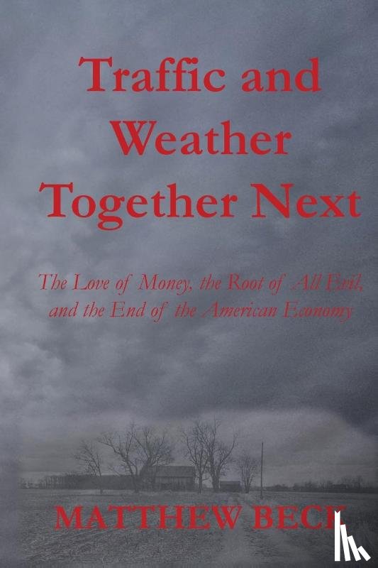 Beck, Matthew D - Traffic and Weather Together Next