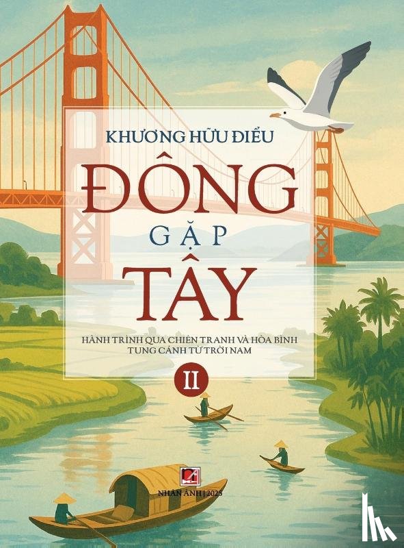 Huu Dieu, Khuong - ¿ÔNG G¿p TÂY (T¿p 2 - hardcover - color- 2025 version)