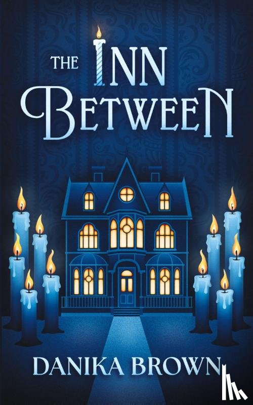 Brown, Danika - The Inn Between