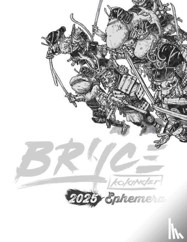 Kolander, Bryce - Bryce Kolander 2025 Ephemera