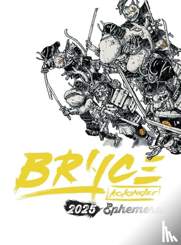 Kolander, Bryce - Bryce Kolander 2025 Ephemera Full Color Deluxe Hardcover