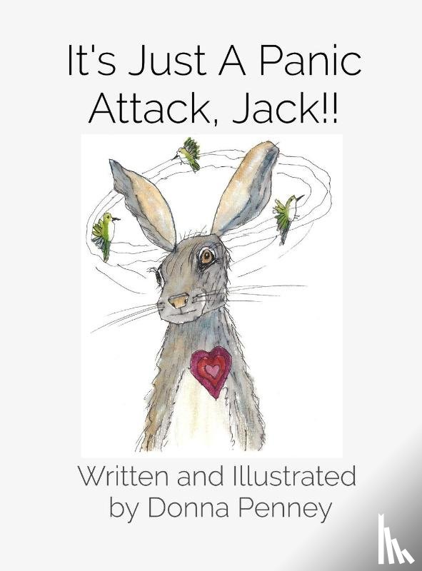 Penney, Donna - It's Just A Panic Attack, Jack!!