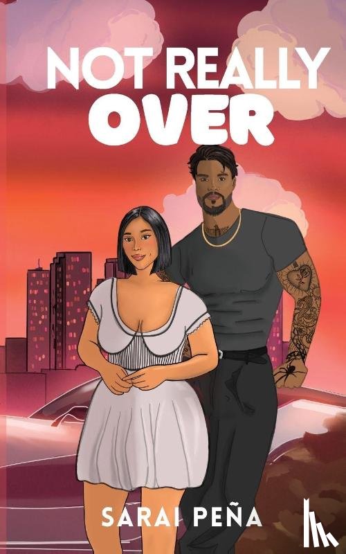 Pena, Sarai - Not Really Over