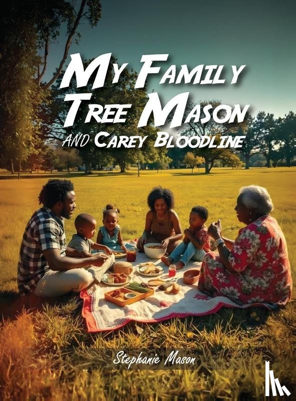 Mason, Stephanie - My Family Tree
