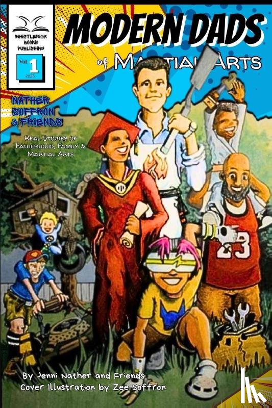 Nather, Jenni - Modern Dads of Martial Arts Volume One